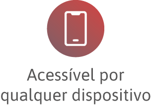 Acessível por qualquer dispositivo